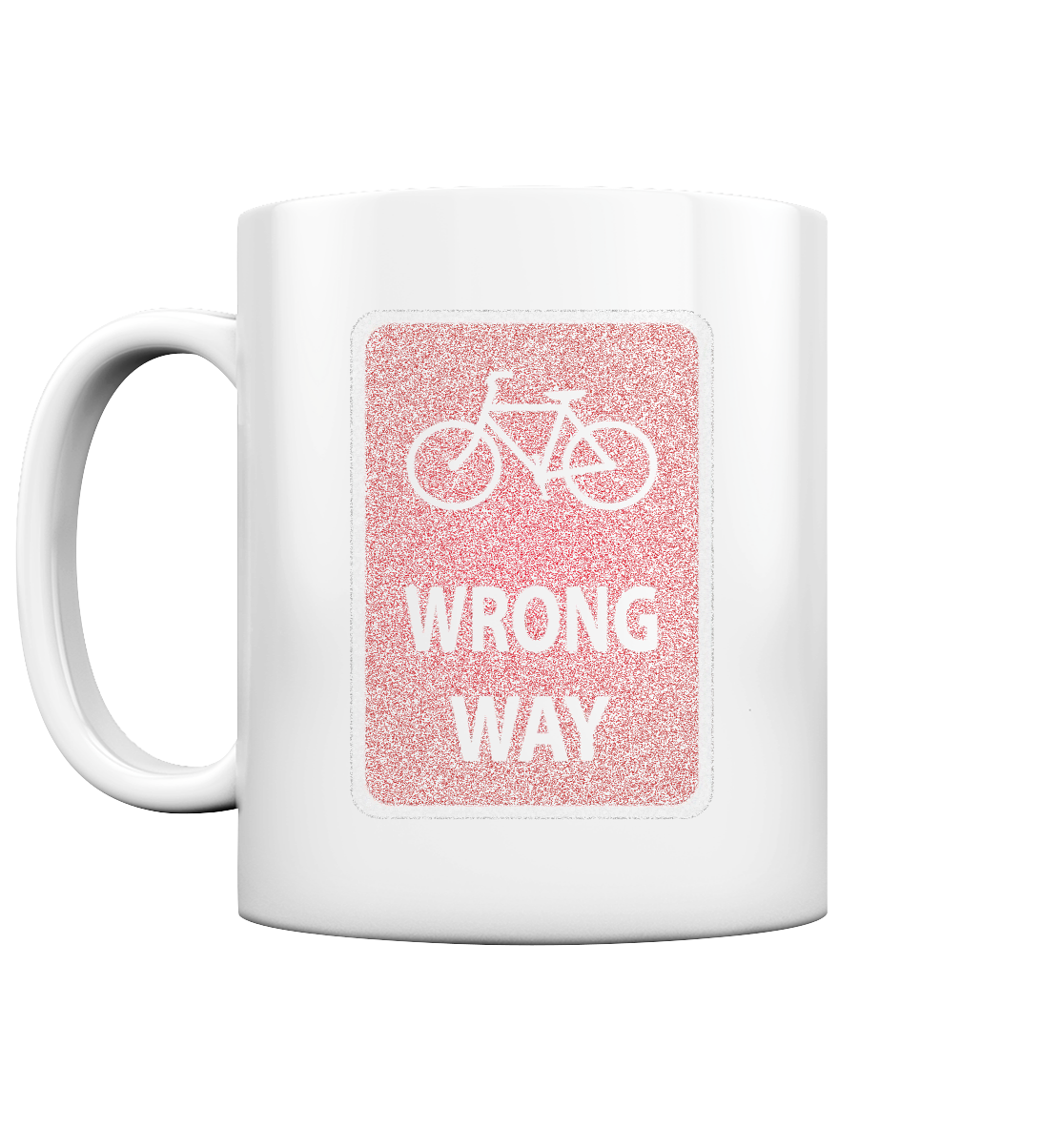Road Sign Wrong Way - Tasse glossy